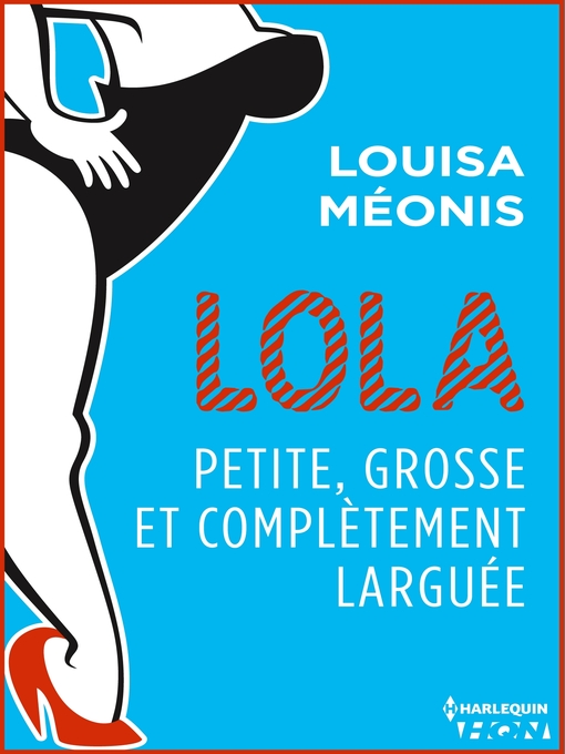 Title details for Lola S2.E2--Petite, grosse et complètement larguée by Louisa Méonis - Available